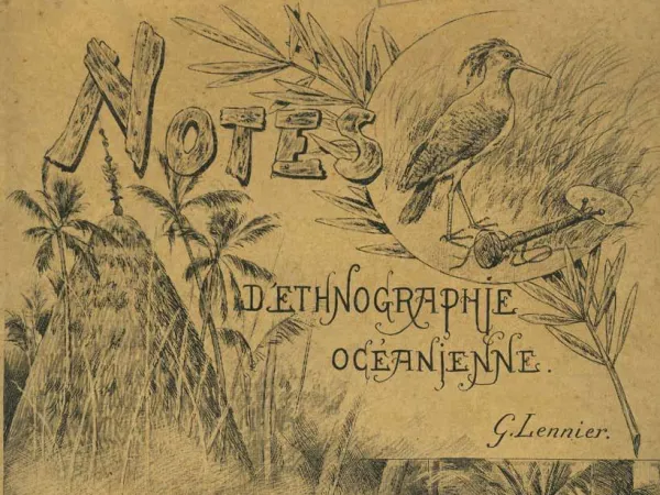 Notes d’ethnographie océanienne 