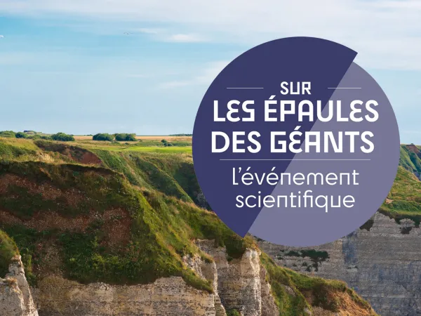 Sur les épaules des géants - Carte blanche Muséum